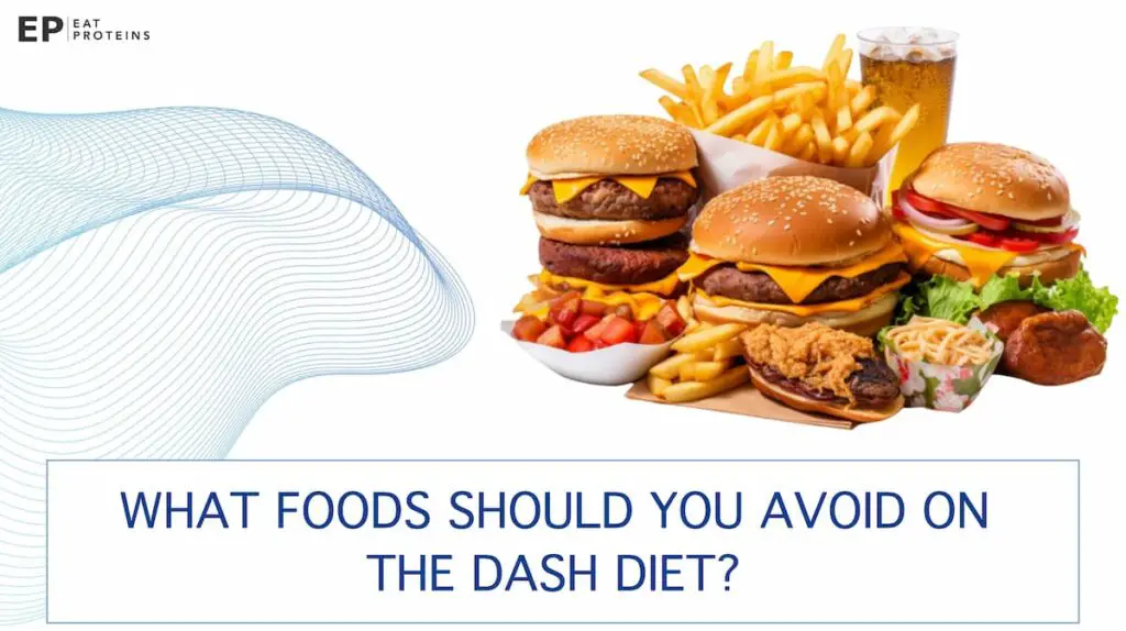 foods to avoid on DASH diet