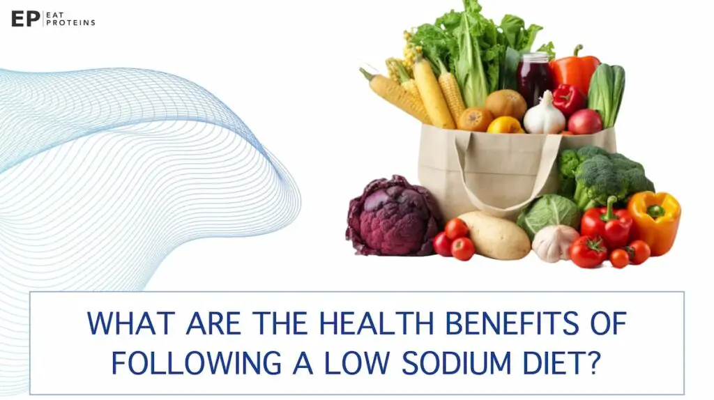 low sodium health benefits and advantages