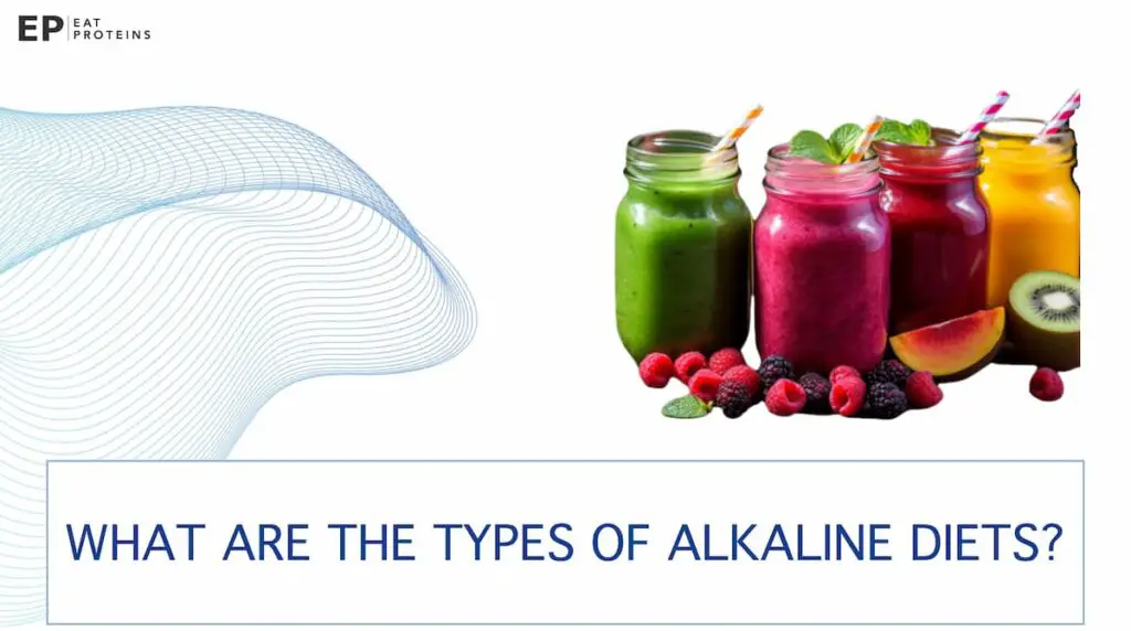 different types of alkaline diet