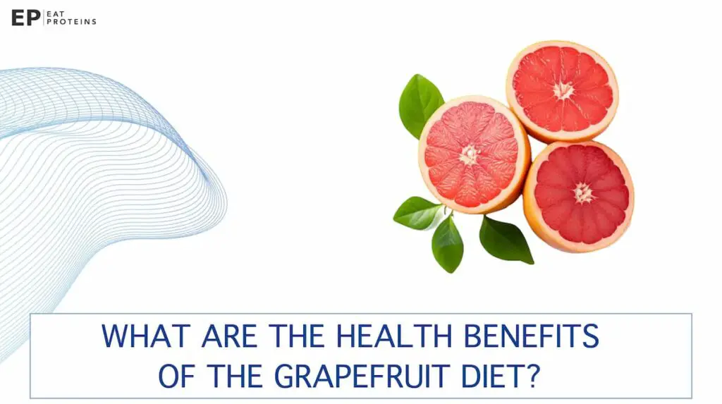 grapefruit diet benefits