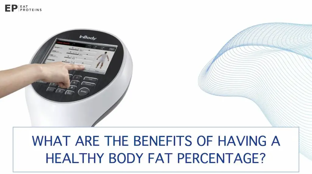 benefits of healthy fat percenatge