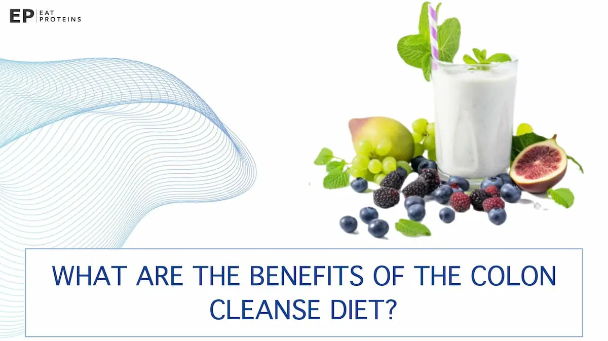 Colon Cleanse Diet A Beginner's Guide and Meal Plan