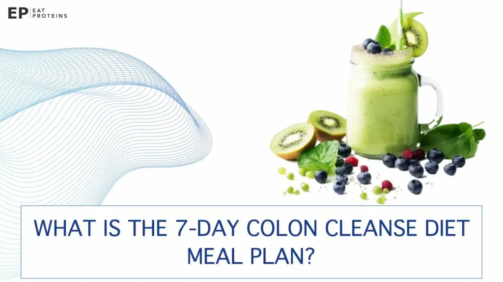 7 day meal plan and menu for colon cleanse diet