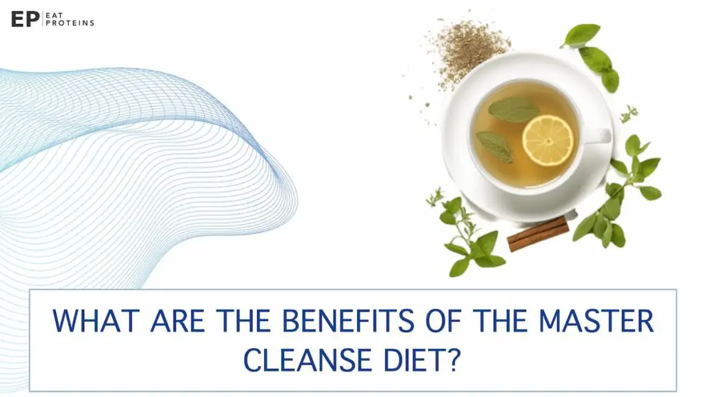what are the benefits of the Master Cleanse diet