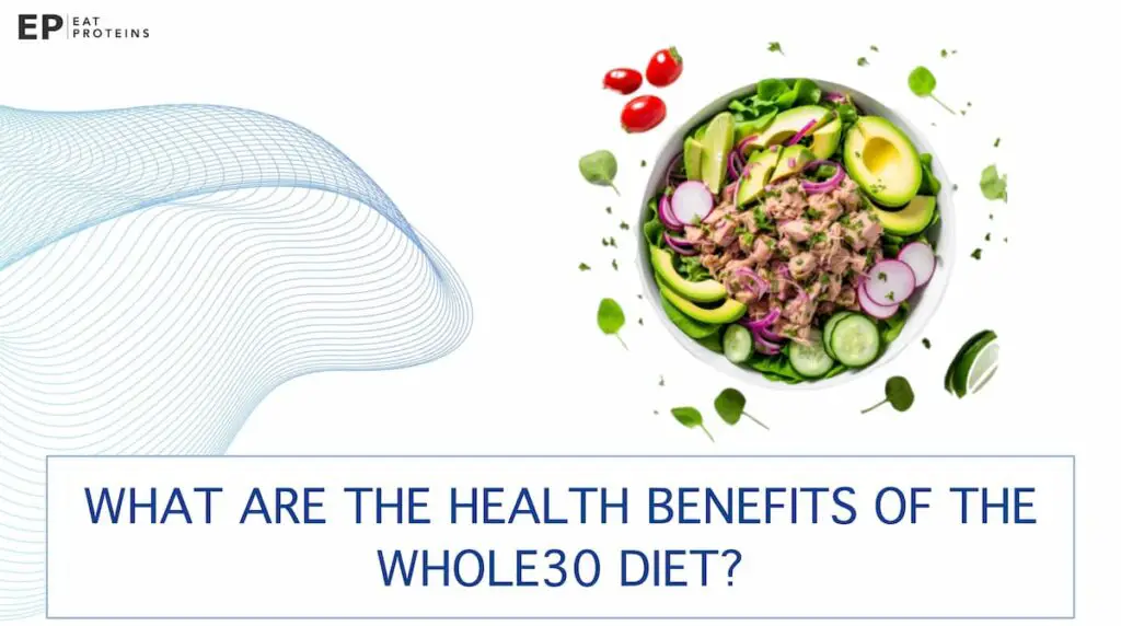 whole30 diet plan benefits and advantages