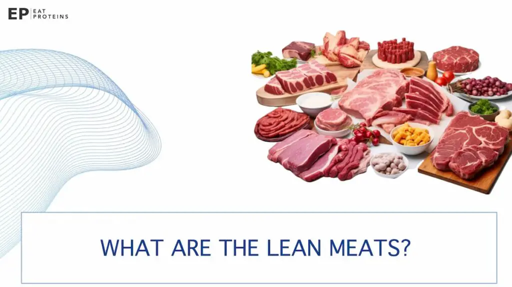 what are the lean meats