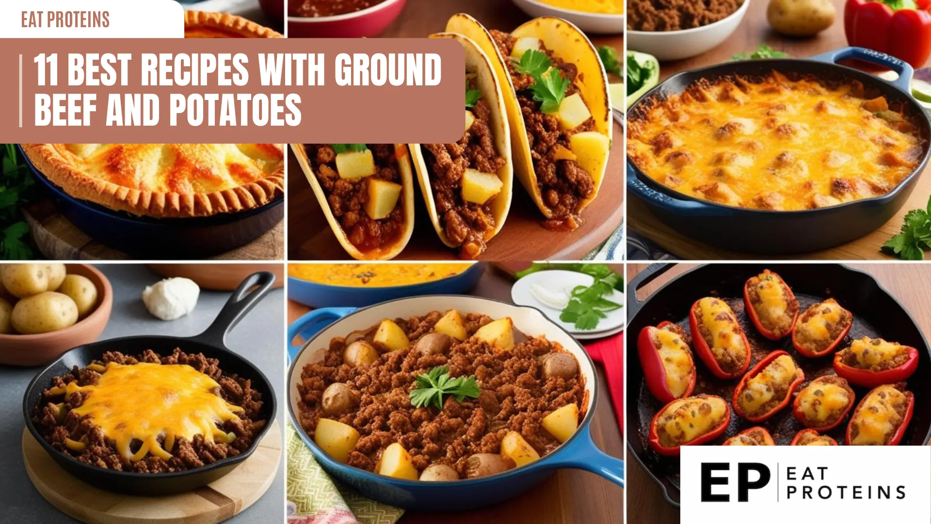 11 best recipes with ground beef and potatoes