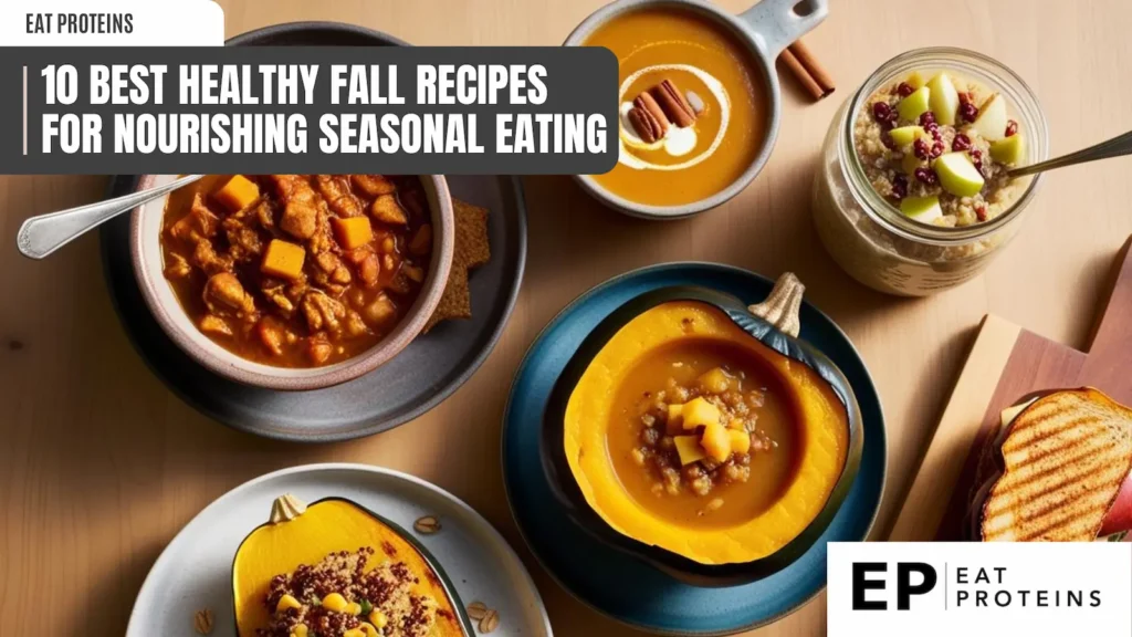 A collage showcasing 10 healthy and hearty fall recipes. The image features a variety of dishes, including pumpkin soup, quinoa bowls, and stuffed squash. The dishes are arranged on a wooden table, creating a warm and inviting scene.