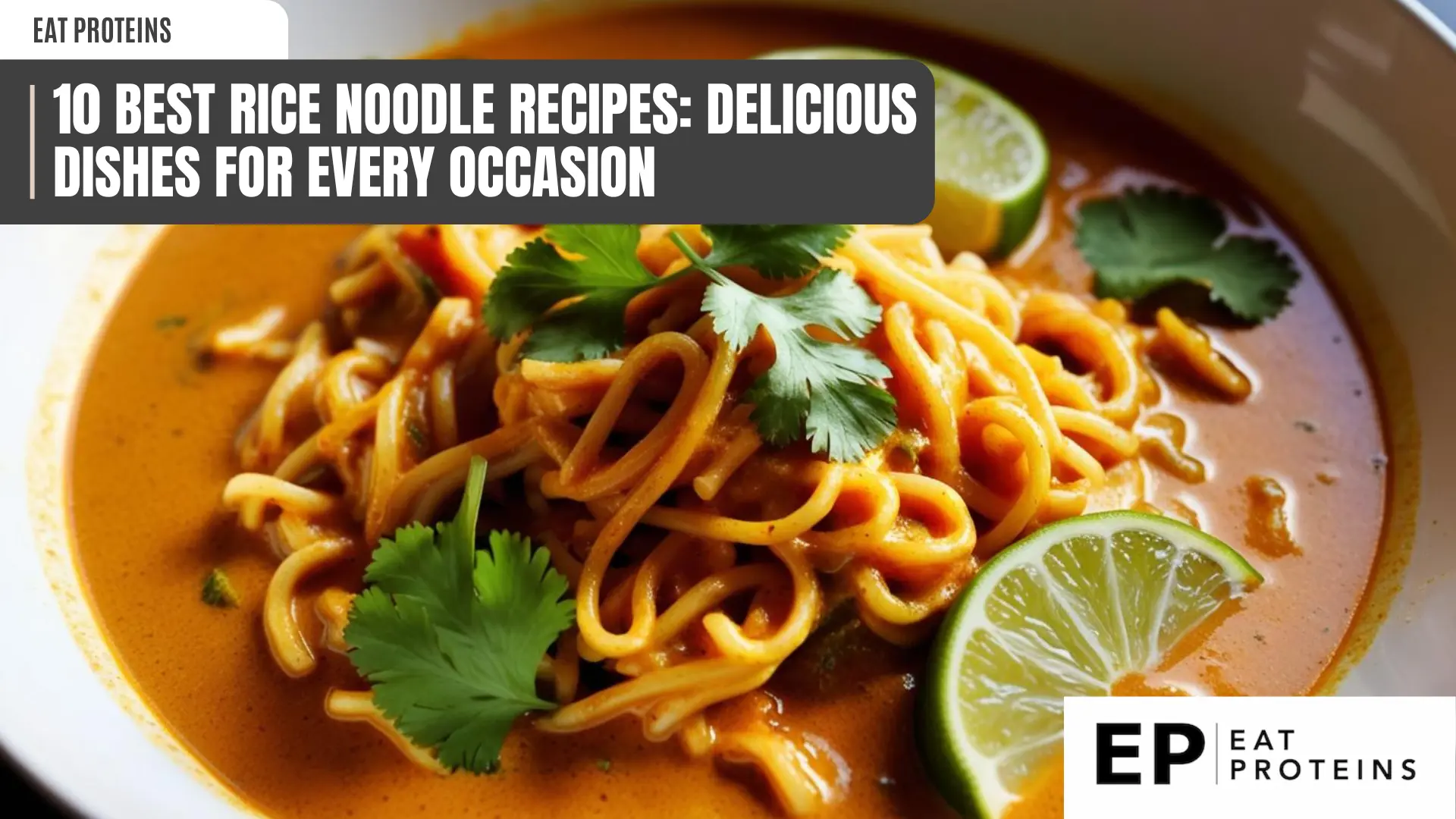 10 best rice noodle recipes