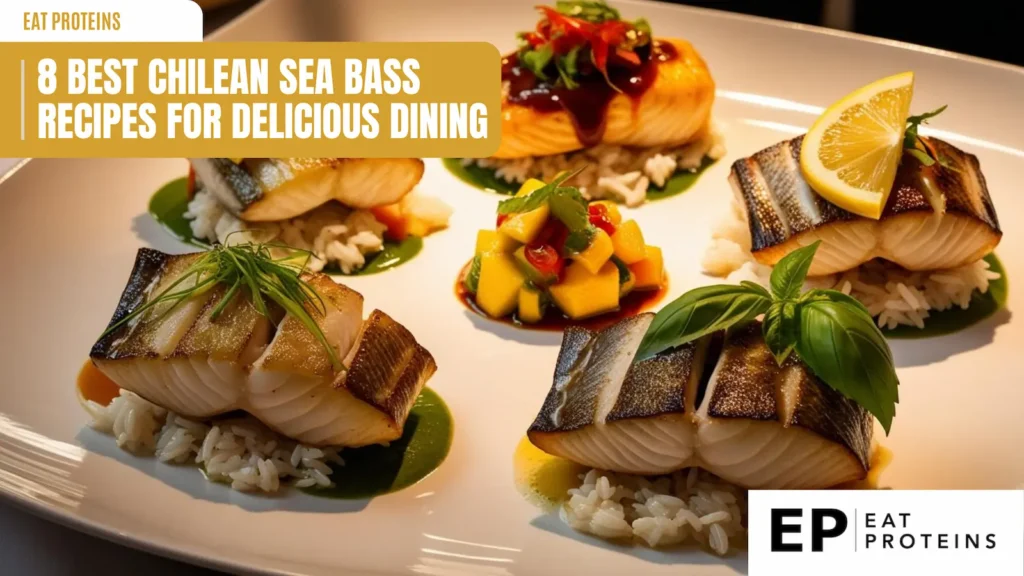 A platter of four beautifully plated Chilean sea bass dishes. Each fillet is cooked to perfection and served with different accompaniments, such as rice, mango salsa, and a green sauce. The image is accompanied by the text "8 Best Chilean Sea Bass Recipes for Delicious Dining."