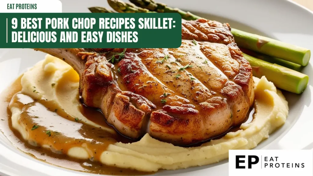 A perfectly cooked pork chop, seared to a golden brown, rests atop a bed of creamy mashed potatoes. The chop is glistening with a rich sauce and accompanied by a side of asparagus spears. The image is accompanied by the text "9 Best Pork Chop Recipes Skillet: Delicious and Easy Dishes."