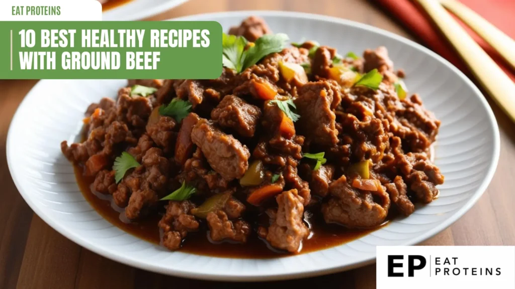 A plate of ground beef cooked with vegetables, possibly a healthy taco meat or a similar dish. The text "10 Best Healthy Recipes with Ground Beef" is displayed in a banner across the top.