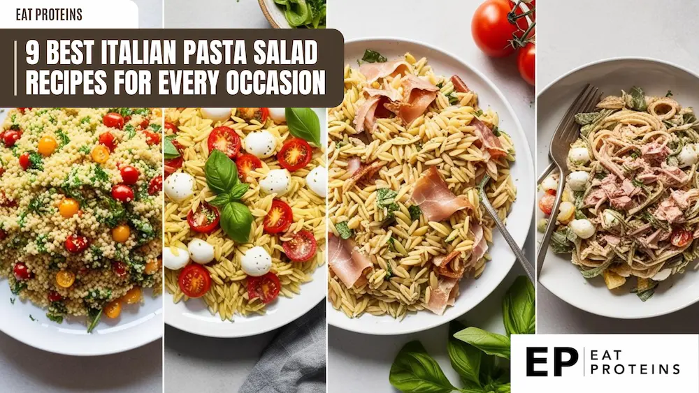 A collage of three different Italian pasta salad recipes, each with colorful ingredients like tomatoes, mozzarella, and prosciutto. The text "9 Best Italian Pasta Salad Recipes for Every Occasion" is displayed in a banner across the top.