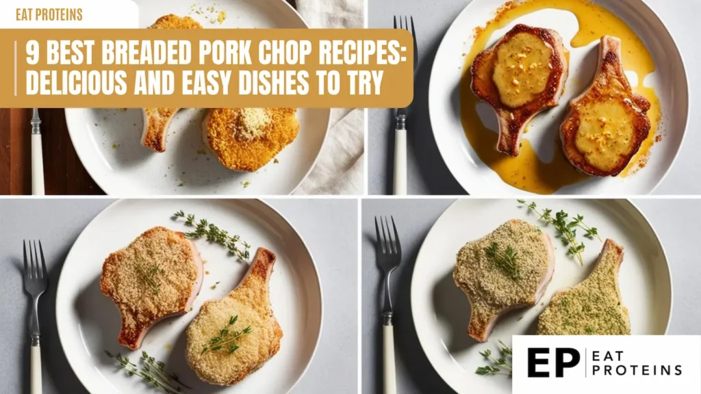 Four plates of breaded pork chops, each with a unique preparation. The top left shows thick-cut chops with a golden crust, the top right features chops with a glossy sauce, the bottom left displays chops with a textured breading, and the bottom right highlights chops with visible herbs. The image is accompanied by the text "9 Best Breaded Pork Chop Recipes: Delicious and Easy Dishes to Try."