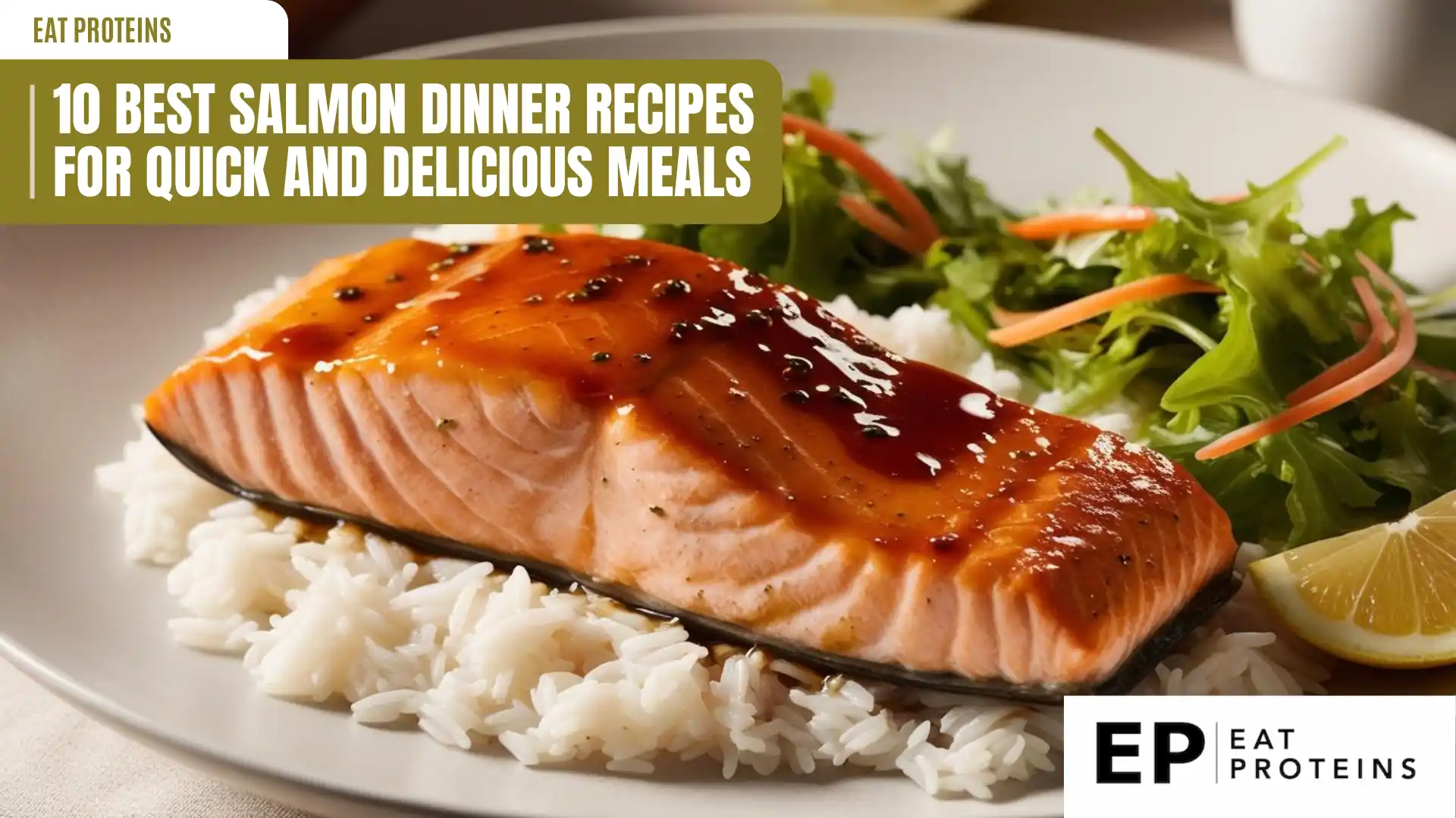 10 best salmon dinner recipes