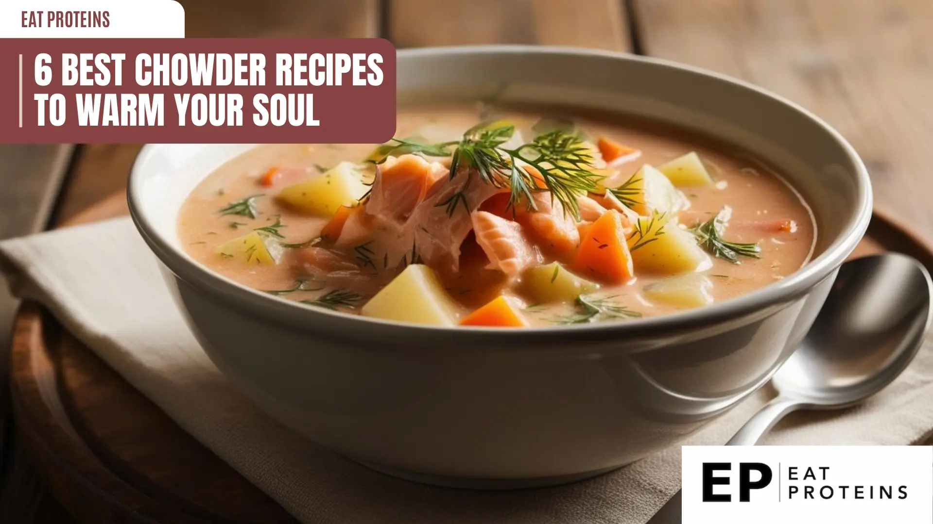6 best chowder recipes