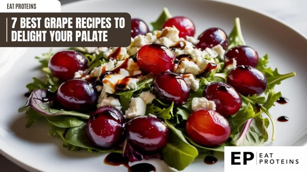 a close-up shot of a roasted grape and feta salad on a white plate. vibrant red roasted grapes are mixed with crumbled white feta cheese and fresh green arugula, drizzled with a dark balsamic glaze. the text "7 best grape recipes" and "eat proteins" are visible