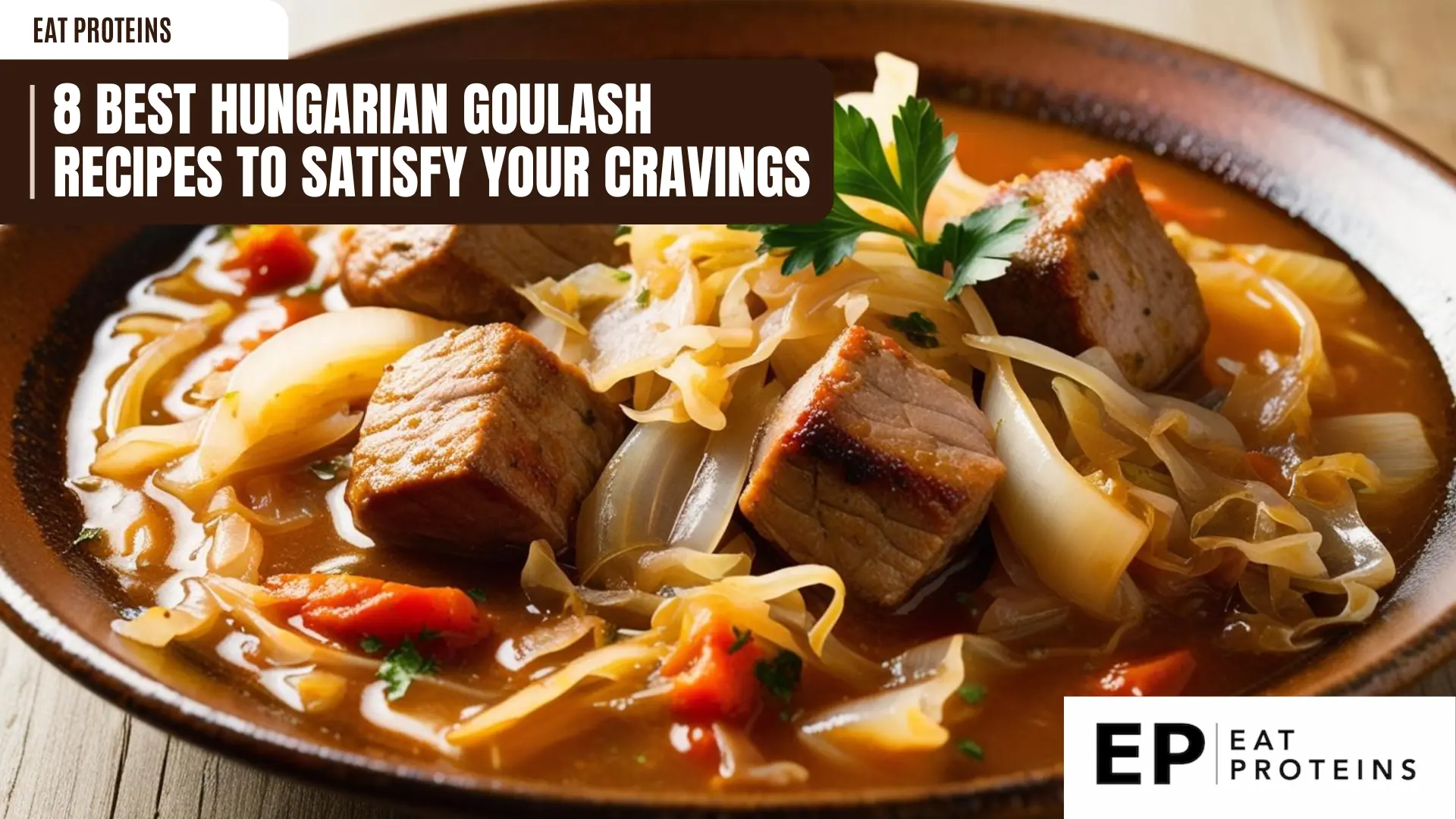 8 best hungarian goulash recipes