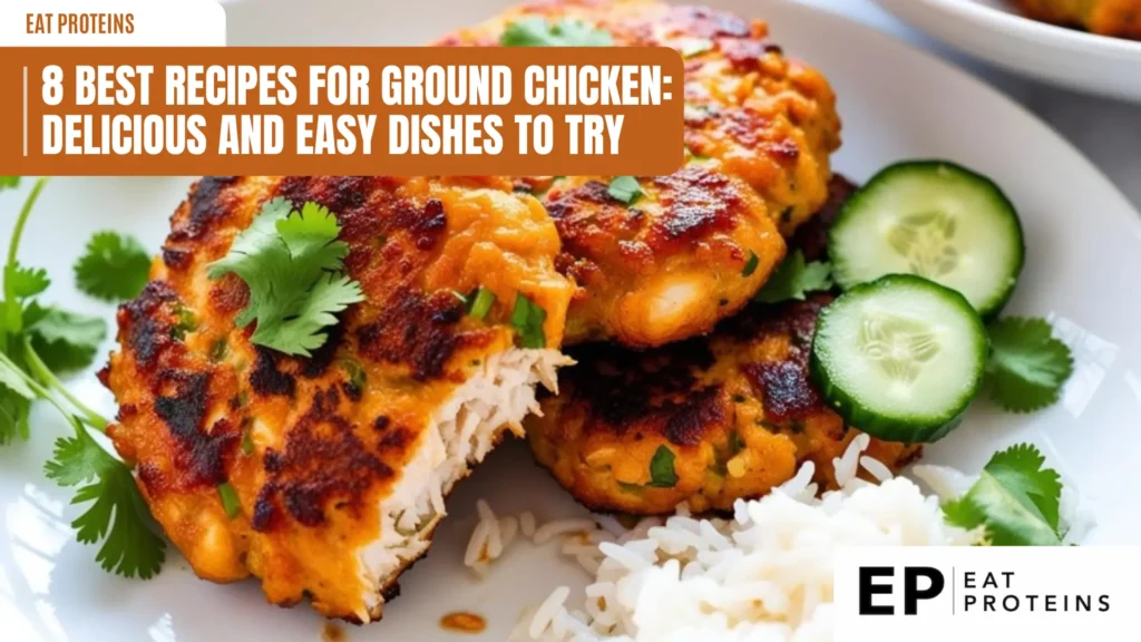 a close-up shot of golden-brown ground chicken patties on a white plate, served with fluffy white rice and slices of fresh cucumber. the patties are garnished with chopped cilantro, highlighting a simple and flavorful dish. the text "8 best recipes for ground chicken" and "eat proteins" are visible