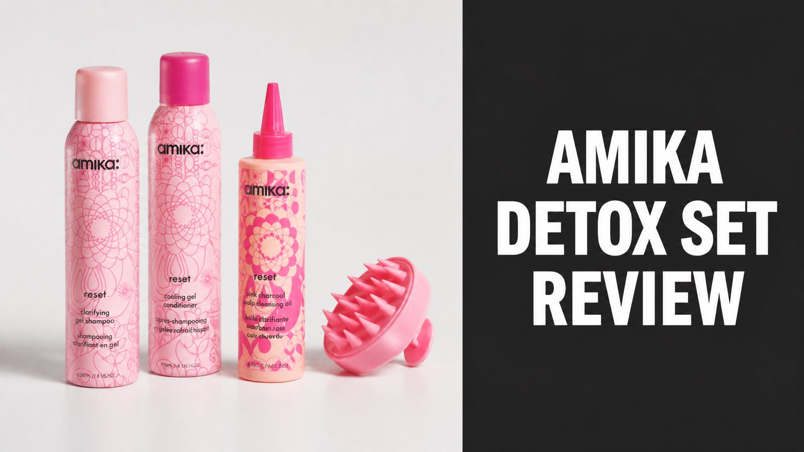 Amika Detox Set Review: Does It Reset Your Scalp?