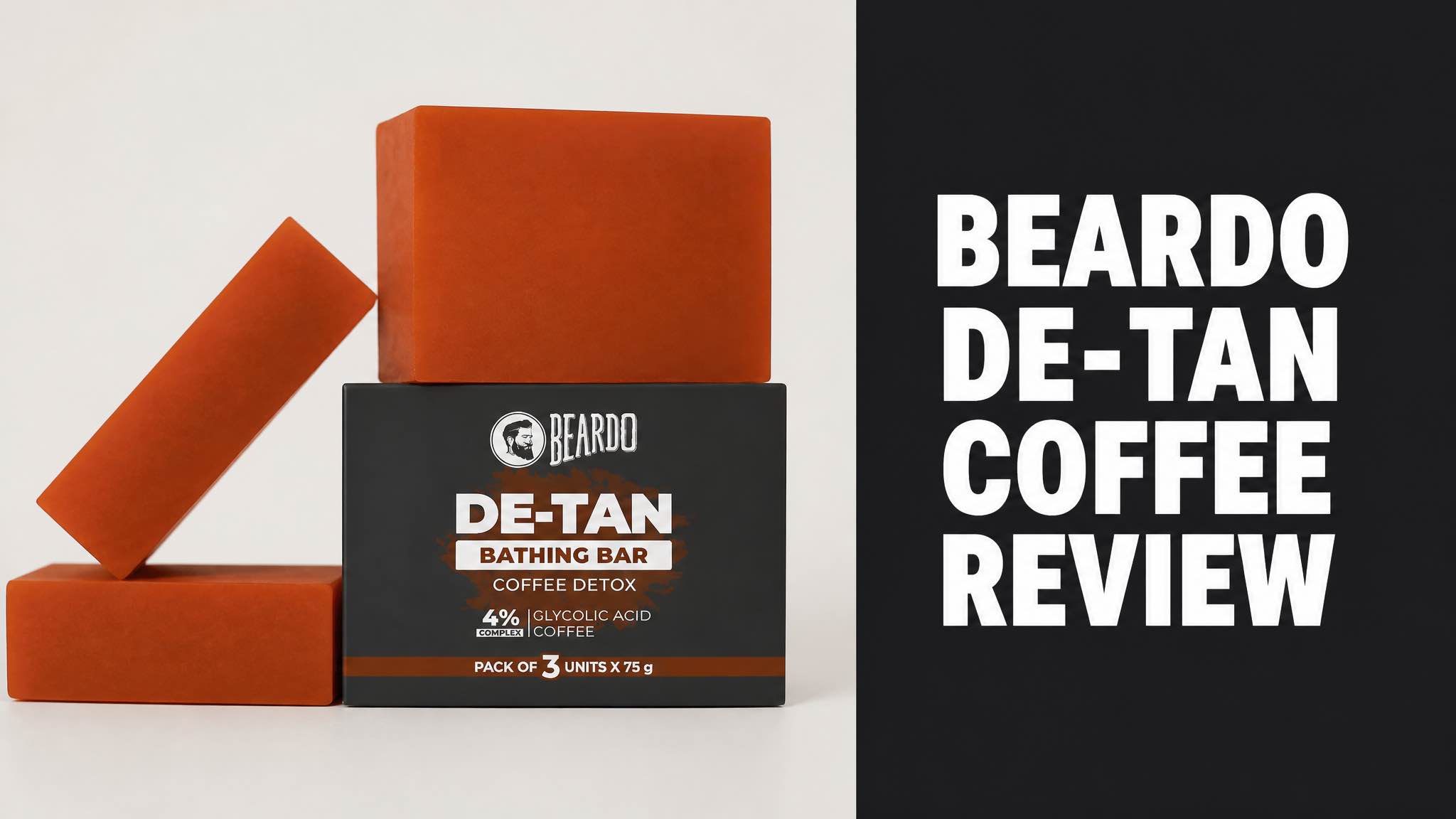 Beardo De-Tan Coffee Detox Bathing Bar Review: Does It Work?