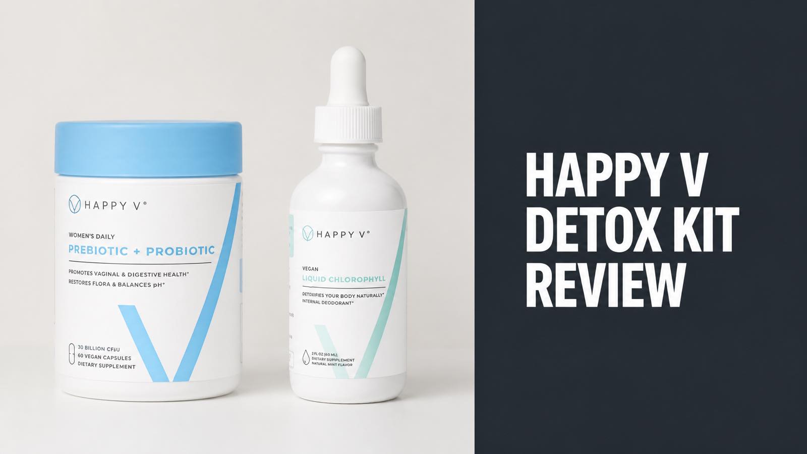 Happy V Detox Kit Review